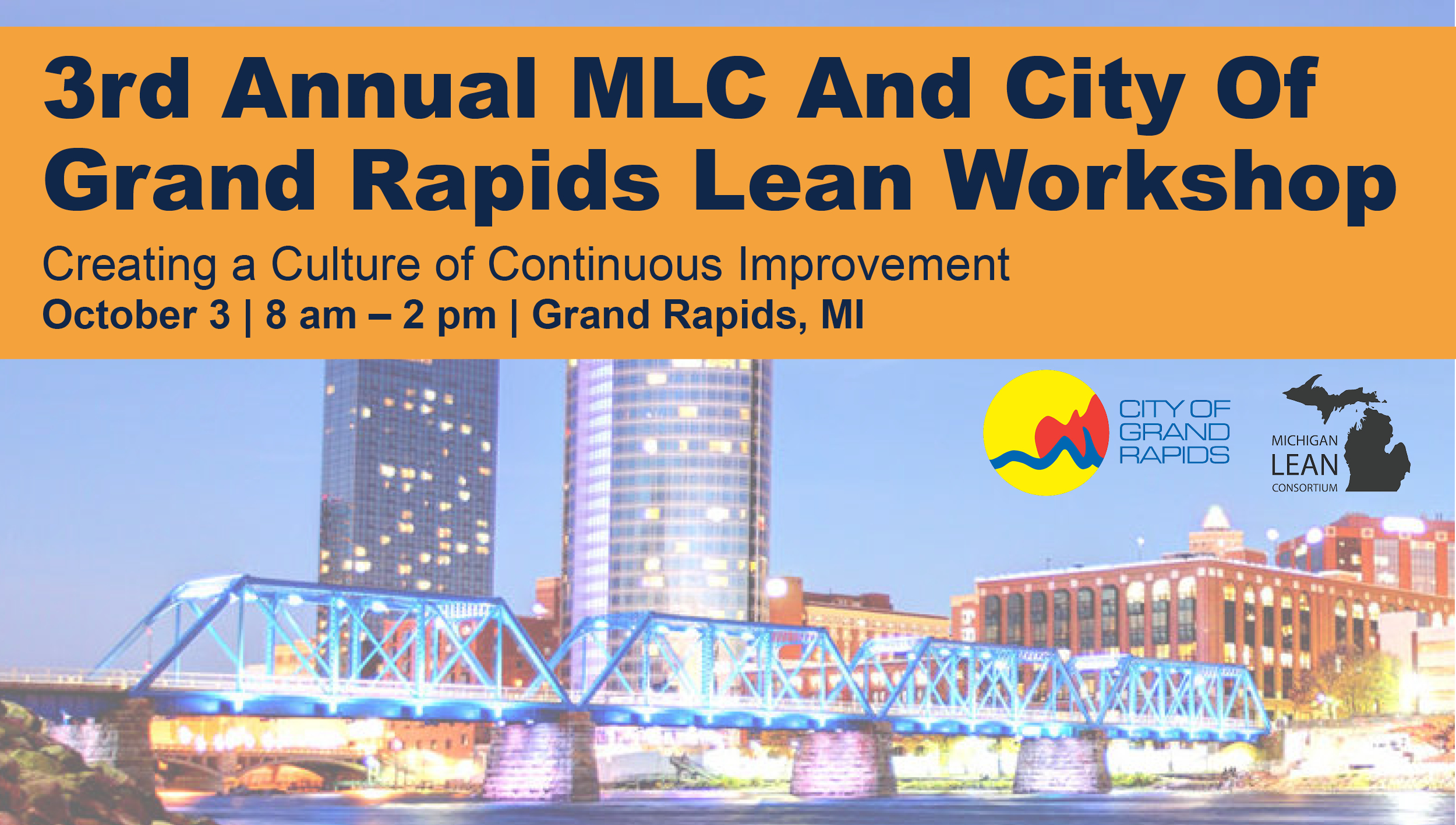 3rd Annual MLC and City of Grand Rapids Lean Workshop flyer with logos and background image.